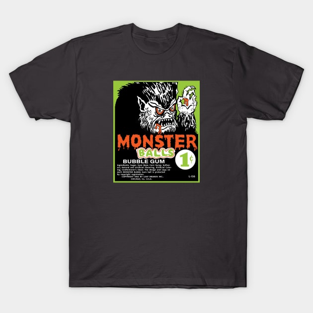 Monster Balls Gum T-Shirt by Chewbaccadoll